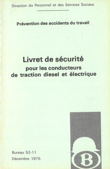 Livret de sécurité pour les conducteurs de traction diesel et électrique